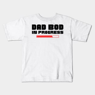 Dad Bod In Progress. Funny Father's Day, Father Figure Design. Black and Red Kids T-Shirt